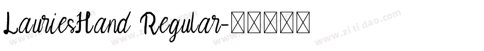 LauriesHand Regular字体转换